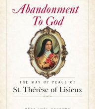 Ebook free download ita Abandonment to God: The Way of Peace of St. Therese of Lisieux by Fr. Joel Guibert