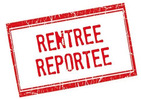 La rentrée, enfin pas encore...