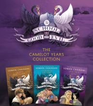 Downloading google books to kindle The School for Good and Evil 3-Book Collection: The Camelot Years: Books 4-6