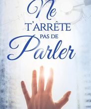 Livre audio téléchargement gratuit anglais Ne t'arrête pas de parler