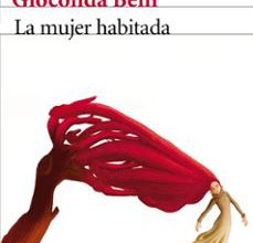 Buena descarga gratuita de ebooks LA MUJER HABITADA 9788432212888 PDF DJVU iBook (Spanish Edition)