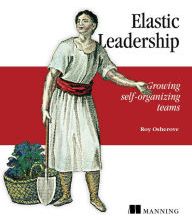 {epub download} Elastic Leadership: Growing self-organizing teams