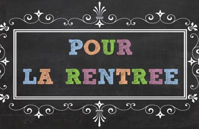 Pour la rentrée 