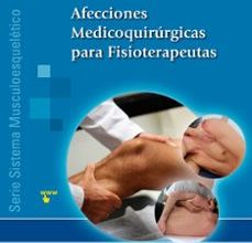 {pdf descargar} AFECCIONES MEDICOQUIRÚRGICAS PARA FISIOTERAPEUTAS
