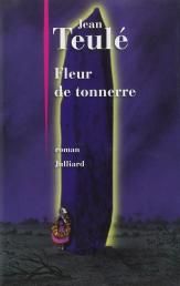 Fleur de Tonnerre de Jean Teulé