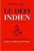 Pavan K. Varma, Le défi indien, Pourquoi le 21° siècle sera le siècle de l'Inde, Actes sud