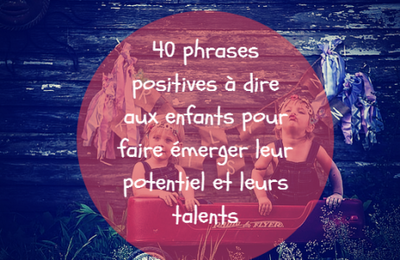 40 phrases positives