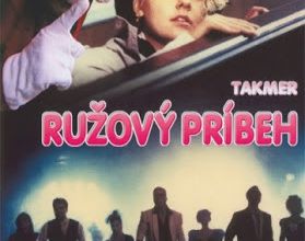 Takmer ružový príbeh / A Rosy Story. 1990.