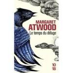 Margaret Atwood, Le temps du déluge, 10-18
