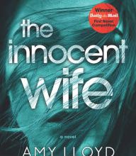 Free it ebooks to download The Innocent Wife: A Novel by Amy Lloyd 9781488080500 PDB MOBI