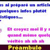 Ne prenons pas toutes les infos à la légère.