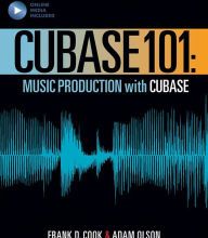 {pdf download} Cubase 101: Music Production Basics with Cubase 10