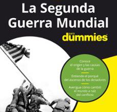 [PDF/Kindle] SEGUNDA GUERRA MUNDIAL PARA DUMMIES descargar gratis