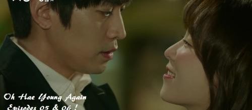 # Oh Hae Young Again - Épisodes 5 & 6