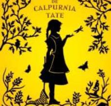 LA EVOLUCION DE CALPURNIA TATE leer el libro pdf