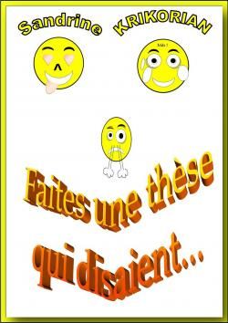 Faites une thèse qui disaient...ac