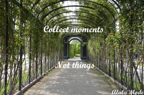 Collect moments not things #20
