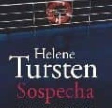 Descargas gratuitas de libros de kindle para pc SOSPECHA (Literatura española) de HELENE TURSTEN PDF 9788496633100