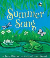 Pdf textbook download Summer Song by Kevin Henkes, Laura Dronzek