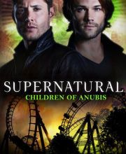 Free audio downloads books Supernatural - Children of Anubis