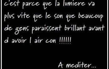 C'est parce que la lumière va plus vite que le son