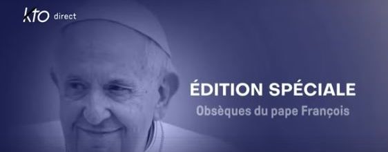 VIDÉO- Obsèques du pape François l Edition spéciale - KTO