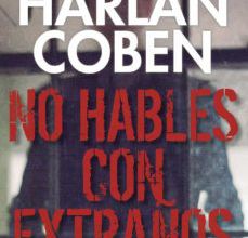Leer libros en línea descargar NO HABLES CON EXTRAÑOS PDB ePub MOBI 9788490569412 en español