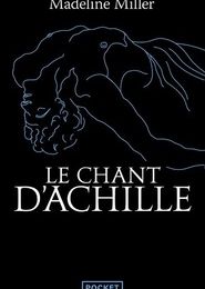 [PDF/Kindle] Le chant d'Achille by Madeline Miller