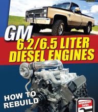 Download Pdf GM 6.2 & 6.5 Liter Diesel Engines: How to Rebuild