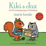 [Pdf/ePub] Kiki & Jax: The Life-Changing Magic of Friendship by Marie Kondo, Salina Yoon download ebook