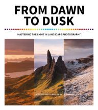 Free downloadable audiobooks for mac From Dawn to Dusk: Mastering the Light in Landscape Photography