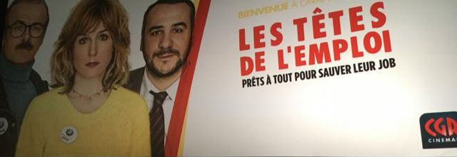 AVANT PREMIERE "LES TETES DE L'EMPLOI" 