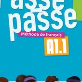 Passe-passe 1 - Niv. A1.1 - Livre élève - Didier FLE