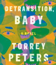 Download Pdf Detransition, Baby: A Novel