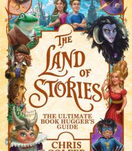 [Kindle] The Land of Stories: The Ultimate Book Hugger's Guide download