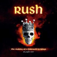 Google book download pdf format Rush: The Making of A Farewell to Kings: The Graphic Novel by David Calcano, Juan Riera, Ittai Manero, Lindsay Lee in English RTF 9781970047028