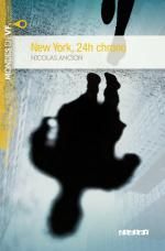 New York, 24h chrono, Nicolas ANCION