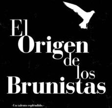 EL ORIGEN DE LOS BRUNISTAS ePub gratis