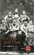 Upton Sinclair, La jungle, Le livre de poche