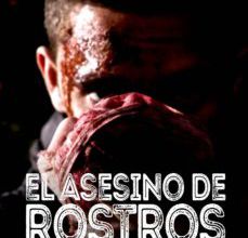 Buscar libros descargar gratis EL ASESINO DE ROSTROS de JOSE MARIA RODRIGUEZ BARREIRO 9788494822162 iBook ePub (Literatura española)