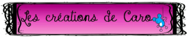 Le blog des Créations de Caro