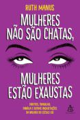 Amazon descarga de libros gratis para kindle MULHERES NÃO SÃO CHATAS, MULHERES ESTÃO EXAUSTAS