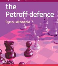 Free kindle cookbook downloads Opening Repertoire: The Petroff Defence  English version by Cyrus Lakdawala