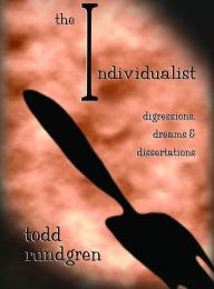 Download Pdf The Individualist - Digressions, Dreams & Dissertations