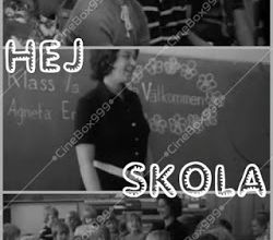 Hej skola - Marie börjar skolan. 1972.