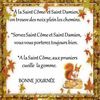 Dictons et Fête du jour Côme et St Damien !
