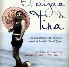 EL ENIGMA DE TINA (LIX PREMIO DE NOVELA ATENEO CIUDAD DE VALLADOL ID) leer epub ALFONSO DOMINGO