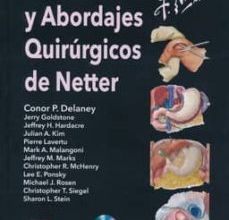 Descargar ebook ANATOMIA Y ABORDAJES QUIRURGICOS DE NETTER + DVD | Descarga Libros Gratis (PDF - EPUB)