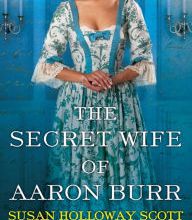 Ebook for gate 2012 cse free download The Secret Wife of Aaron Burr English version 9781496719188 by Susan Holloway Scott