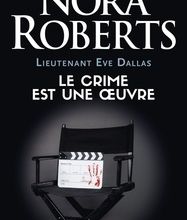 [Pdf/ePub] Lieutenant Eve Dallas Tome 46 by Nora Roberts download ebook